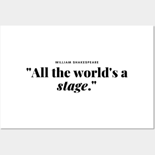 "All the world's a stage." -  William shakespeare Book Quote Posters and Art